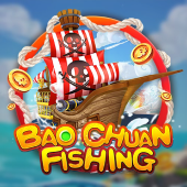 Bao Chuan Fishing - OK Fun fishing
